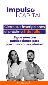 02jul2024impulsocapitalcierre inscripcionesstoryJRpng